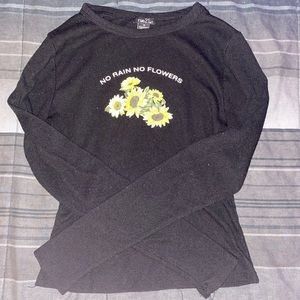 RUE21 ribbed black long sleeve. “No Rain No Flowers”